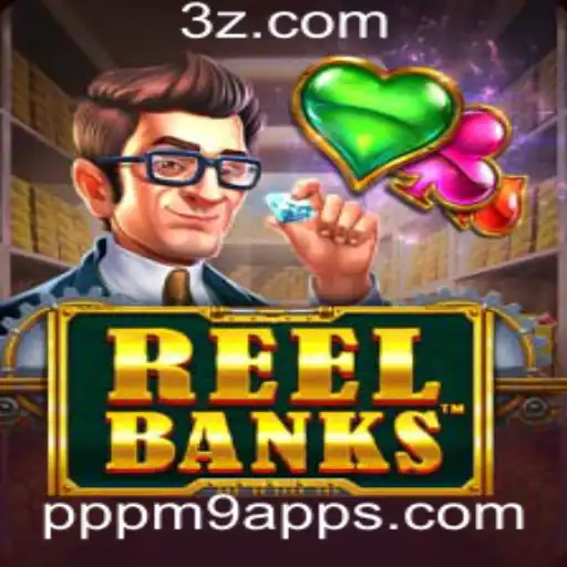 ReelBanks: Desvendando o Jogo do Momento